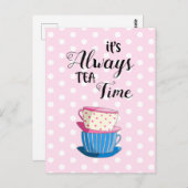 Es sind immer Tea Time Quote Party Cups Postkarte (Vorne/Hinten)