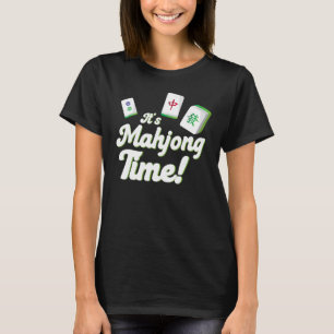 Es sind Mahjong Time Mahjong Mahjong Spieler T-Shirt