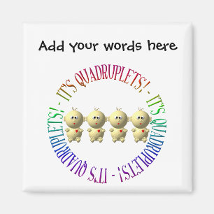 Es sind Vierlinge! Magnet