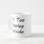 Es sind zu Leute draußen Kaffeetasse (Vorderseite Links)