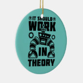 Es sollte in der Theoretikrobotik funktionieren Keramik Ornament (Rechts)