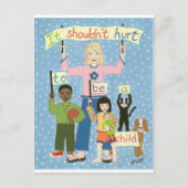 Es sollte nicht schaden, ein Kind zu sein Postkarte (Vorderseite)