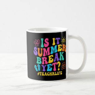 Es Sommer Bause noch Lehrer letzten Tag der Schule Kaffeetasse