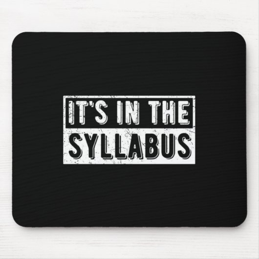 Es steht im Lehrplan Mousepad (Vorne)