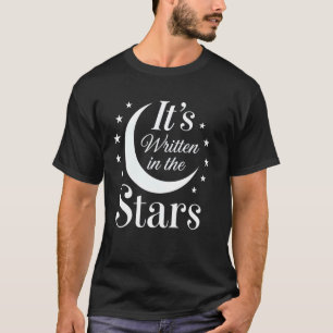 Es steht in den Sternen T-Shirt