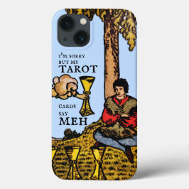 Es tut mir leid, aber meine Tarot-Karten sagen mir Case-Mate iPhone Hülle