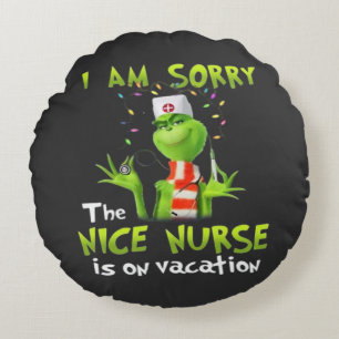 Es tut mir leid, dass die schöne Krankenschwester  Rundes Kissen