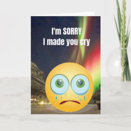 Es tut mir leid, dass ich dich zum Weinen gebracht Karte