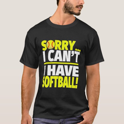 Es tut mir leid, dass ich keinen Softball-Player o T-Shirt (Vorderseite)