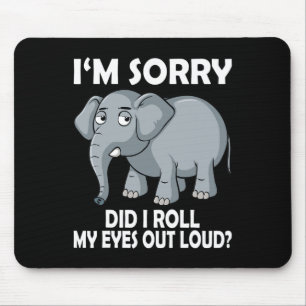 Es tut mir leid, dass ich meine Augen aus lauten E Mousepad