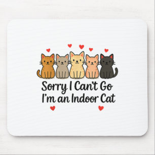 Es tut mir leid, dass ich nicht gehen kann. Ich bi Mousepad