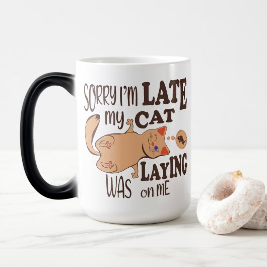 Es tut mir leid, dass ich zu spät dran bin verwandlungstasse (Mit Donut)