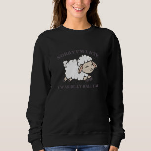 Es tut mir leid, dass ich zu spät war, das Lamm zu Sweatshirt