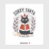 Es tut mir leid, dass Santa I Feral Black Cat Chri Aufkleber (Blatt)
