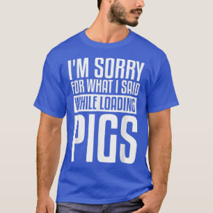 Es tut mir leid für das, was ich beim Laden von Sc T-Shirt