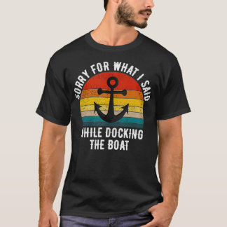Es tut mir leid für das, was ich gesagt habe, als T-Shirt