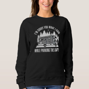 Es tut mir leid für das, was ich gesagt habe, währ sweatshirt