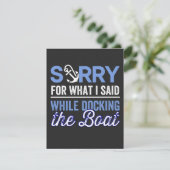 Es tut mir leid für das, was ich während ich dockt dankeskarte (Stehend Vorderseite)