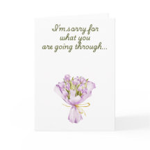 Es tut mir leid für das, was Sie durchmachen