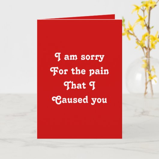 Es tut mir leid für den Schmerz, den ich dir verur Karte (Gelbe Blume)