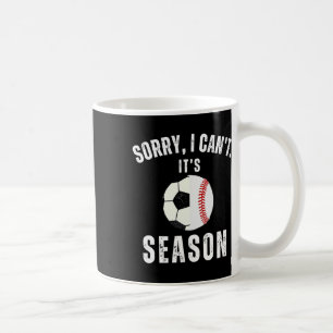 Es tut mir leid, ich kann es nicht für Fußball- un Kaffeetasse