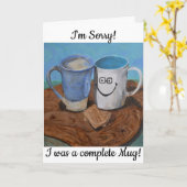 Es tut mir leid! Ich war eine Tasse! Karte (Gelbe Blume)