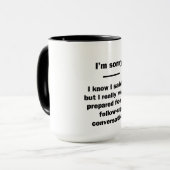 Es tut mir leid. tasse (Vorderseite Links)