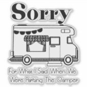 Es tut mir leid, was ich gesagt habe, um den Campe Aufkleber (Vorderseite)