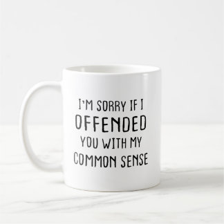 Es tut mir leid, wenn ich Sie mit meinem gesunden Kaffeetasse