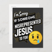 Es tut mir leid, wenn jemand Jesus dir falsch darg Einladungspostkarte (Vorne/Hinten)