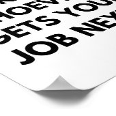 Es tut mir leid, wer als Nächstes deine Arbeit bek Poster (Ecke)