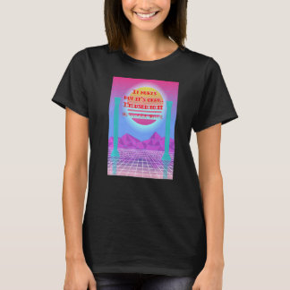 Es tut weh, aber es ist okay ästhetische Vaporwave T-Shirt