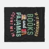 ES UMFASST BÜCHER & PAJAMAS MICH IM Funny Read Fleecedecke (Vorderseite (Horizontal))
