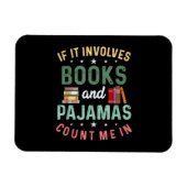 ES UMFASST BÜCHER & PAJAMAS MICH IM Funny Read Magnet (Horizontal)