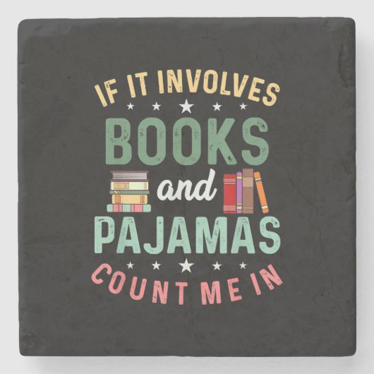 ES UMFASST BÜCHER & PAJAMAS MICH IM Funny Read Steinuntersetzer (Vorderseite)