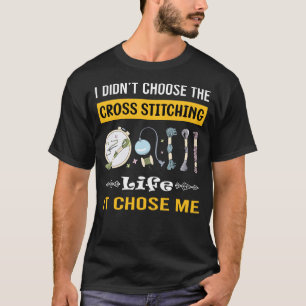 Es wählte mich als Kreuzstich T-Shirt