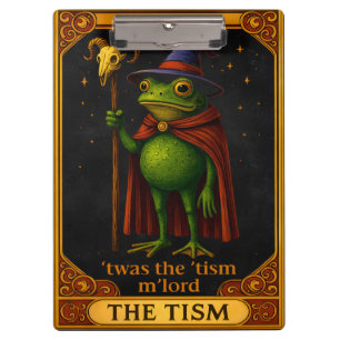 Es war das 'Tismus, M'Lord Frosch Meme Autismus-Be Klemmbrett