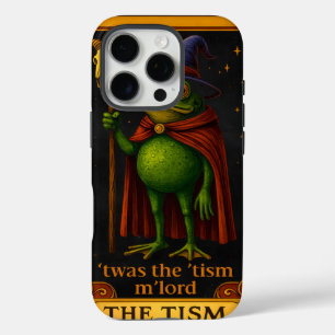 Es war der 'Tismus, M'Lord Frosch Meme Autismus-Be iPhone 16 Pro Hülle
