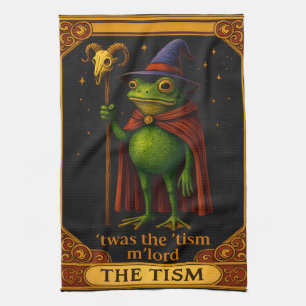 Es war der 'Tismus M'Lord Frosch Meme Autismus-Bew Geschirrtuch