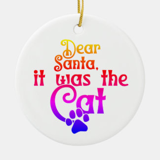 Es war die Katze | beidseitig Keramik Ornament