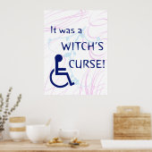 Es war ein Hexenfluch: Behinderung Poster (Küche)