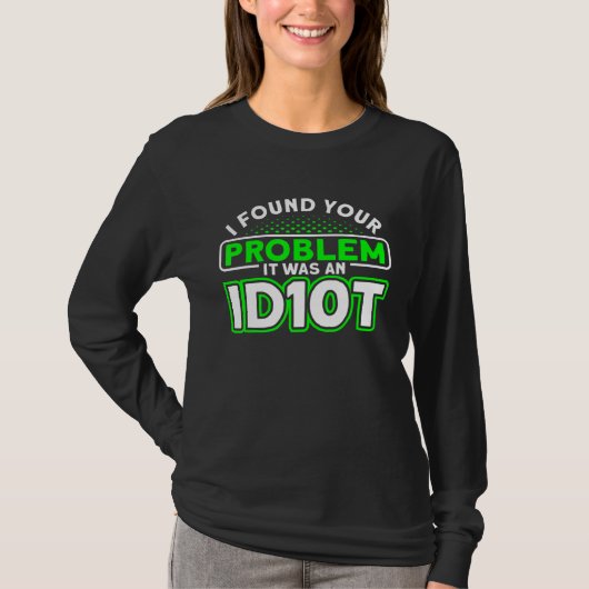 Es war ein idiotischer Programmierer Softwareentwi T-Shirt (Vorderseite)