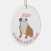 Es war ein Ruff Year Hunde Bulldog 2020 Keramik Ornament (Rechts)