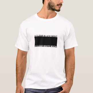 Es war eine klare dunkle Nacht, ein klarer weißer T-Shirt