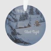 Es war eine stille Nacht Ornament (Vorderseite)