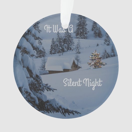 Es war eine stille Nacht Ornament (Vorderseite)