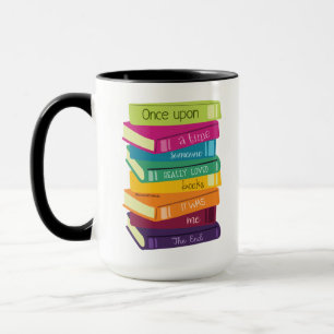 Es War Einmal, Als Jemand Bücher Liebte Tasse