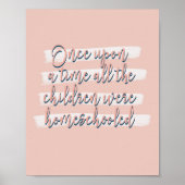 Es war einmal, dass alle Kinder zu Hause unterrich Poster (Vorne)