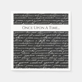 Es war einmal ein handgeschriebener Geschichten-Sc Serviette