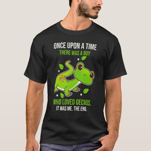 Es war einmal ein Junge, der Geckos liebte T-Shirt (Vorderseite)
